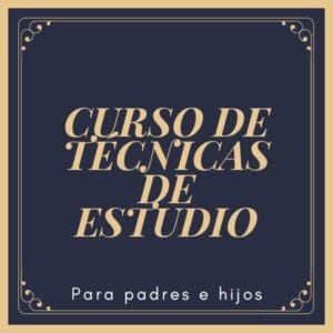 Lee más sobre el artículo CURSO ON LINE DE TÉCNICAS DE ESTUDIO PARA PADRES E HIJOS.